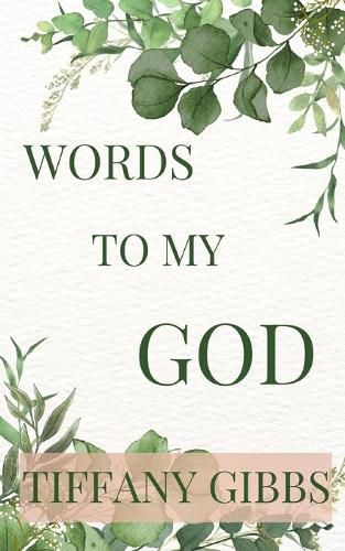 Cover image for Words To My God
