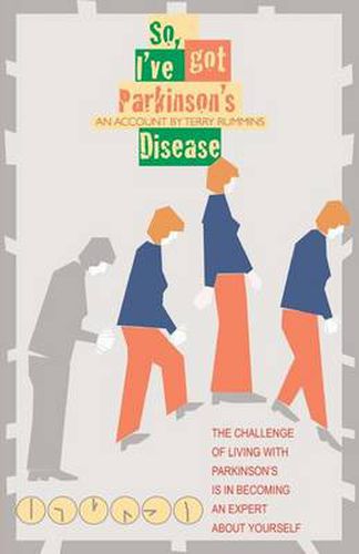 Cover image for So, I've Got Parkinson's Disease