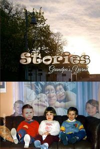 Cover image for Stories - Grandpa's Yarns