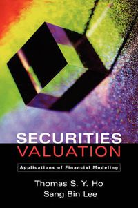 Cover image for Securities Valuation: Applications of Financial Modeling