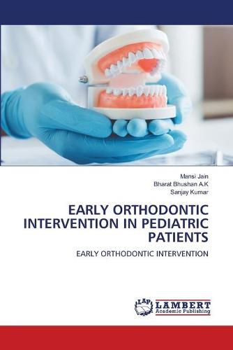 Cover image for Early Orthodontic Intervention in Pediatric Patients