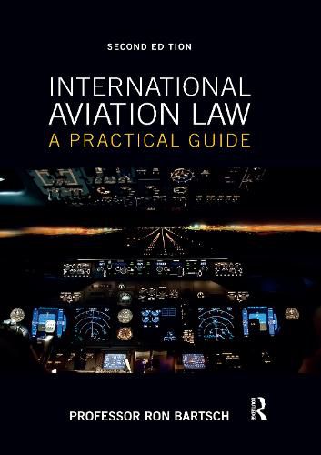 Cover image for International Aviation Law: A Practical Guide