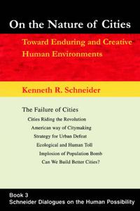Cover image for On the Nature of Cities: Toward Enduring and Creative Human Environments