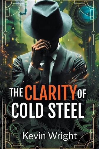 Cover image for The Clarity of Cold Steel