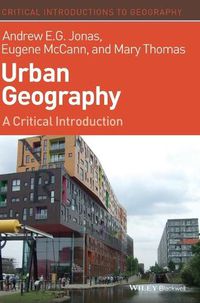 Cover image for Urban Geography: A Critical Introduction