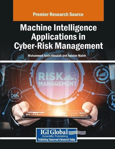 Cover image for Machine Intelligence Applications in Cyber-Risk Management