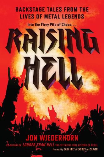 Cover image for Raising Hell: Backstage Tales from the Lives of Metal Legends