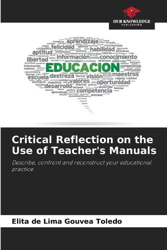 Cover image for Critical Reflection on the Use of Teacher's Manuals