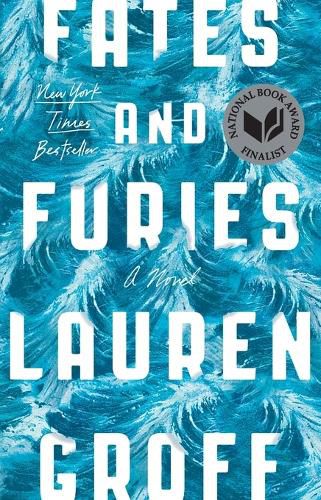 Fates and Furies: A Novel