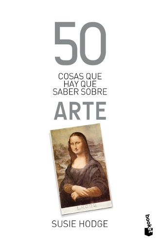 Cover image for 50 Cosas Que Hay Que Saber Sobre Arte / 50 Art Ideas You Really Need to Know