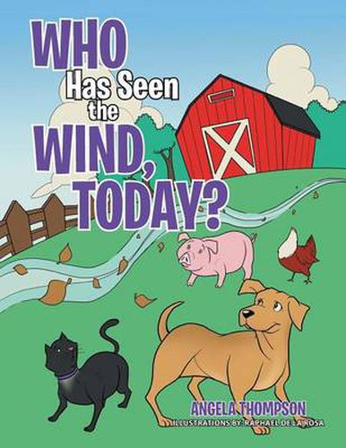 Cover image for Who Has Seen the Wind, Today?