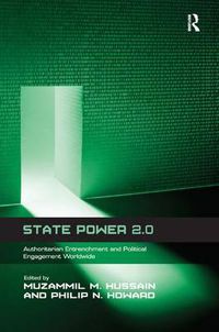 Cover image for State Power 2.0: Authoritarian Entrenchment and Political Engagement Worldwide