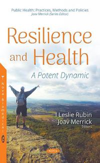 Cover image for Resilience and Health: A Potent Dynamic