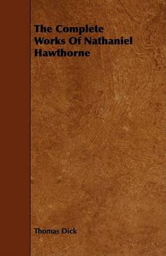 Cover image for The Complete Works of Nathaniel Hawthorne