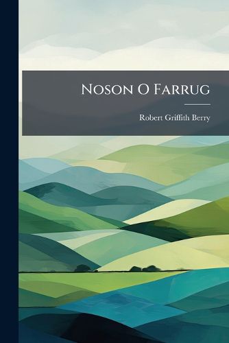 Cover image for Noson O Farrug: Drama Fer Mewn Un ACT