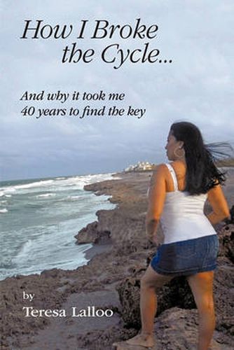 Cover image for How I Broke the Cycle...