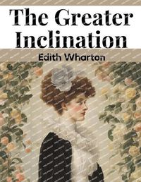 Cover image for The Greater Inclination