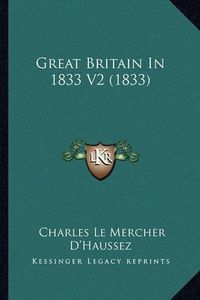 Cover image for Great Britain in 1833 V2 (1833)