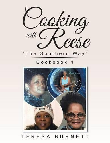 Cover image for Cooking with Reese: The Southern Way Cookbook 1