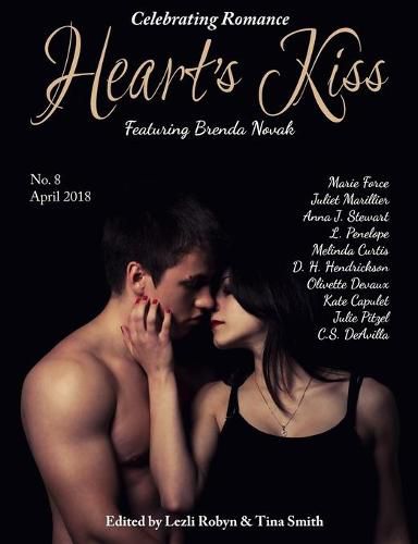 Cover image for Heart's Kiss: Issue 8, April 2018: Featuring Brenda Novak