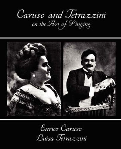 Cover image for Caruso and Tetrazzini on the Art of Singing