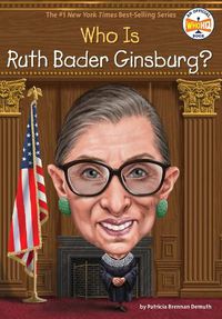 Cover image for Who Was Ruth Bader Ginsburg?