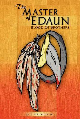 Cover image for The Master of Edaun: Blood Of Brothers