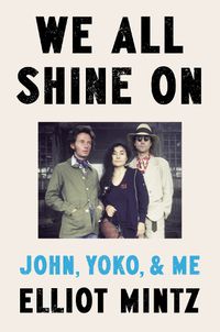 Cover image for We All Shine On