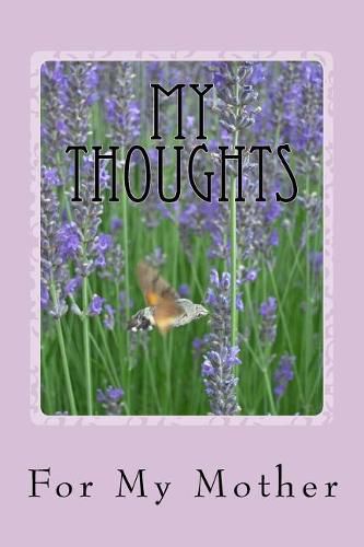 Cover image for My Thoughts: For My Mother