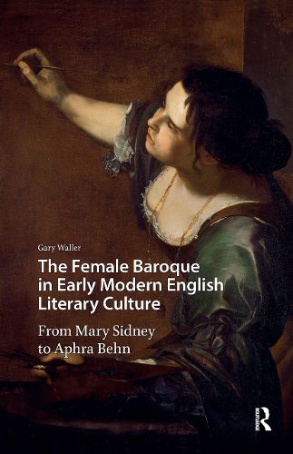 Cover image for The Female Baroque in Early Modern English Literary Culture