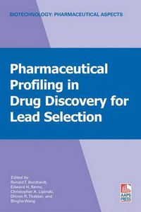 Cover image for Pharmaceutical Profiling in Drug Discovery for Lead Selection