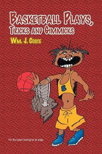 Cover image for Basketball Plays, Tricks and Gimmicks