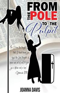 Cover image for From the Pole To the Pulpit