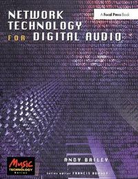 Cover image for Network Technology for Digital Audio