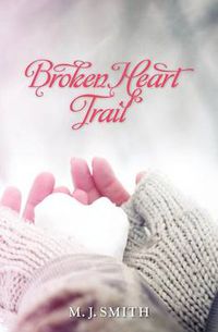 Cover image for Broken Heart Trail