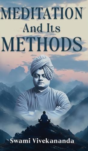 Cover image for Meditation and Its Methods
