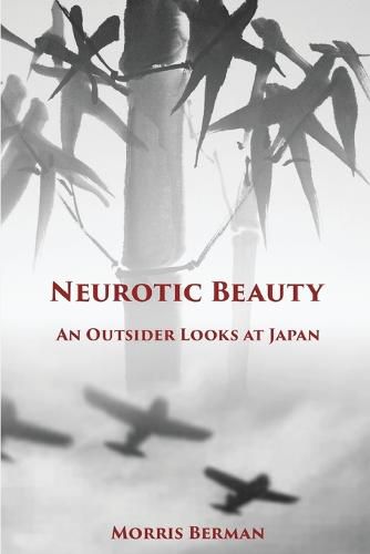 Cover image for Neurotic Beauty: An Outsider Looks at Japan