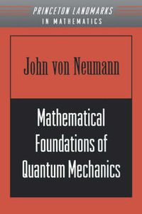 Cover image for Mathematical Foundations of Quantum Mechanics