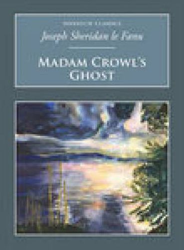 Cover image for Madam Crowl's Ghost: Nonsuch Classics