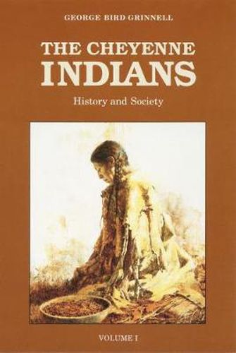 Cover image for The Cheyenne Indians, Volume 1: History and Society