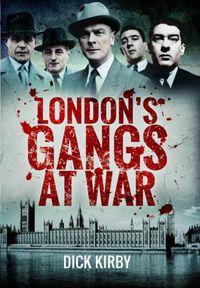 Cover image for London's Gangs at War