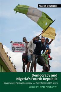 Cover image for Democracy and Nigeria's Fourth Republic