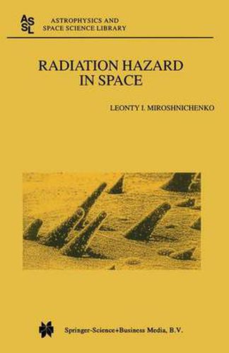 Cover image for Radiation Hazard in Space