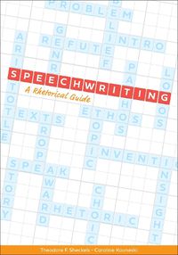 Cover image for Speechwriting: A Rhetorical Guide