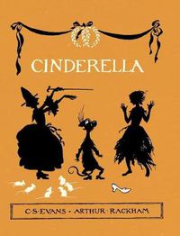 Cover image for Cinderella - Illustrated by Arthur Rackham