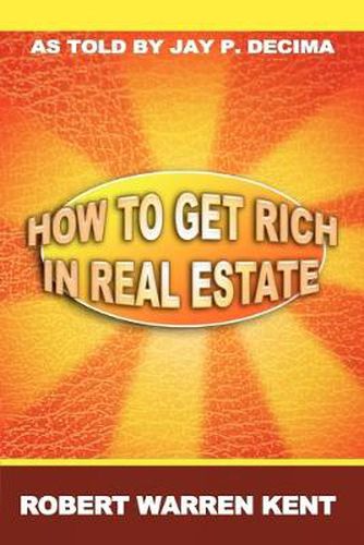 Cover image for How to Get Rich in Real Estate