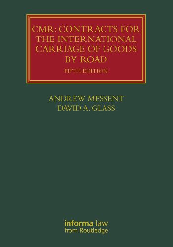 Cover image for CMR: Contracts for the International Carriage of Goods by Road