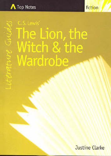 C. S. Lewis'  The Lion, the Witch and the Wardrobe