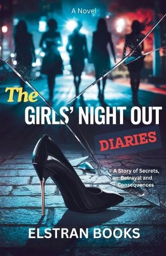 Cover image for The Girls' Night Out Diaries
