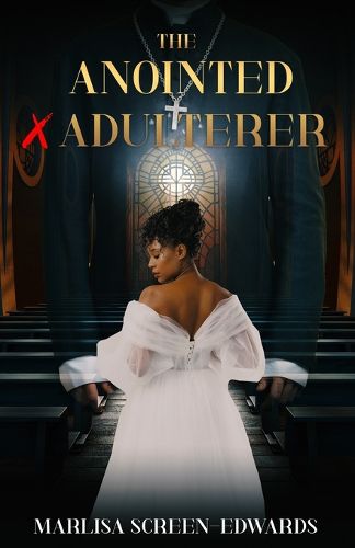 Cover image for The Anointed X Adulterer